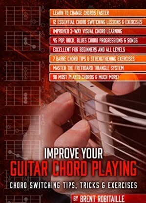Improve Your Guitar Chord Playing: Chord Switching Tips Tricks & Exercises